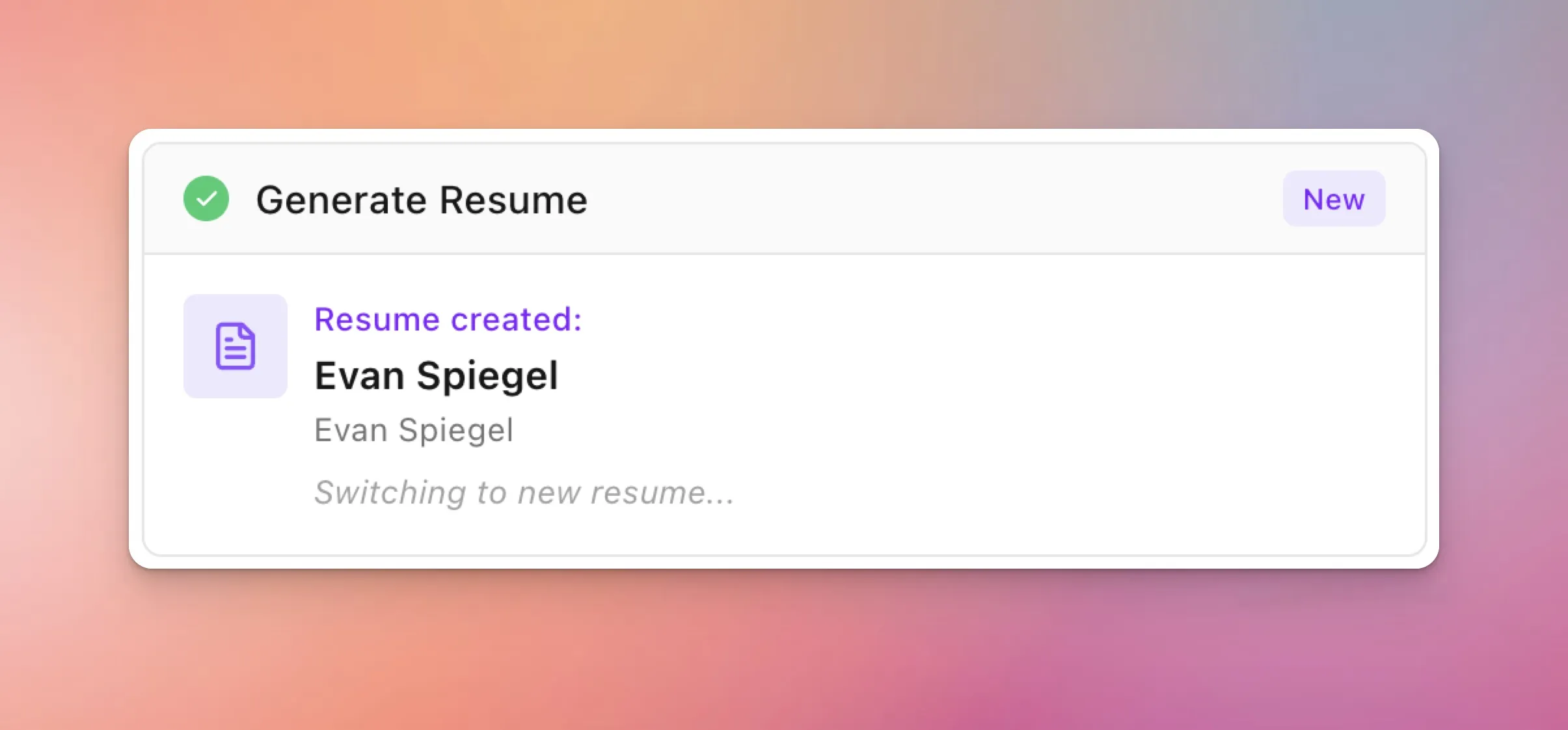 The generate resume card in the chat confirming a resume was successfully created